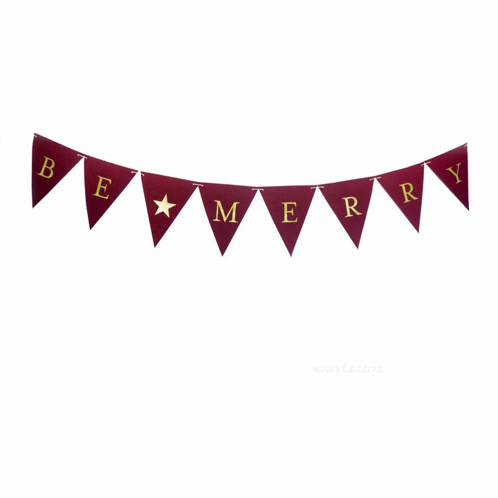 BE MERRY BANNER